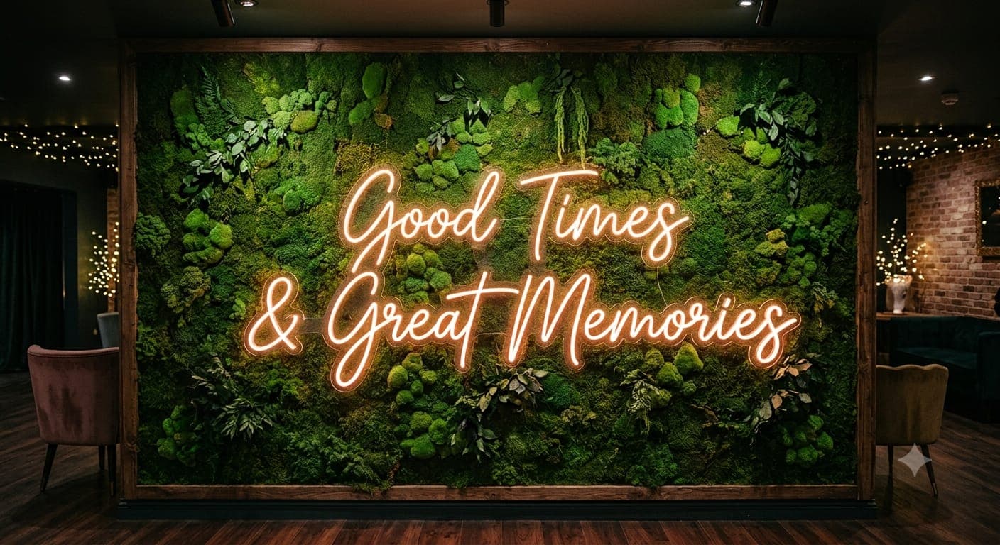 Good Times & Great Memories neon wall styling